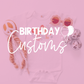 Birthday Customs