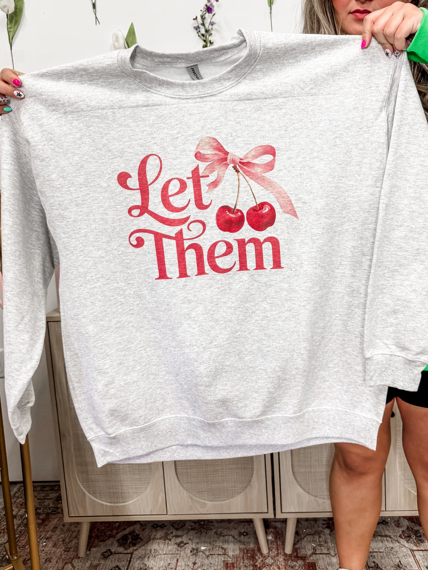 Let Them Crewneck / Cherries (P)