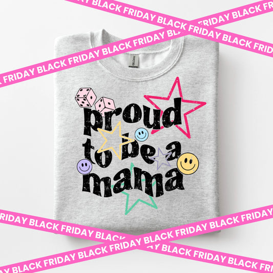 Proud to be a Mama (P)
