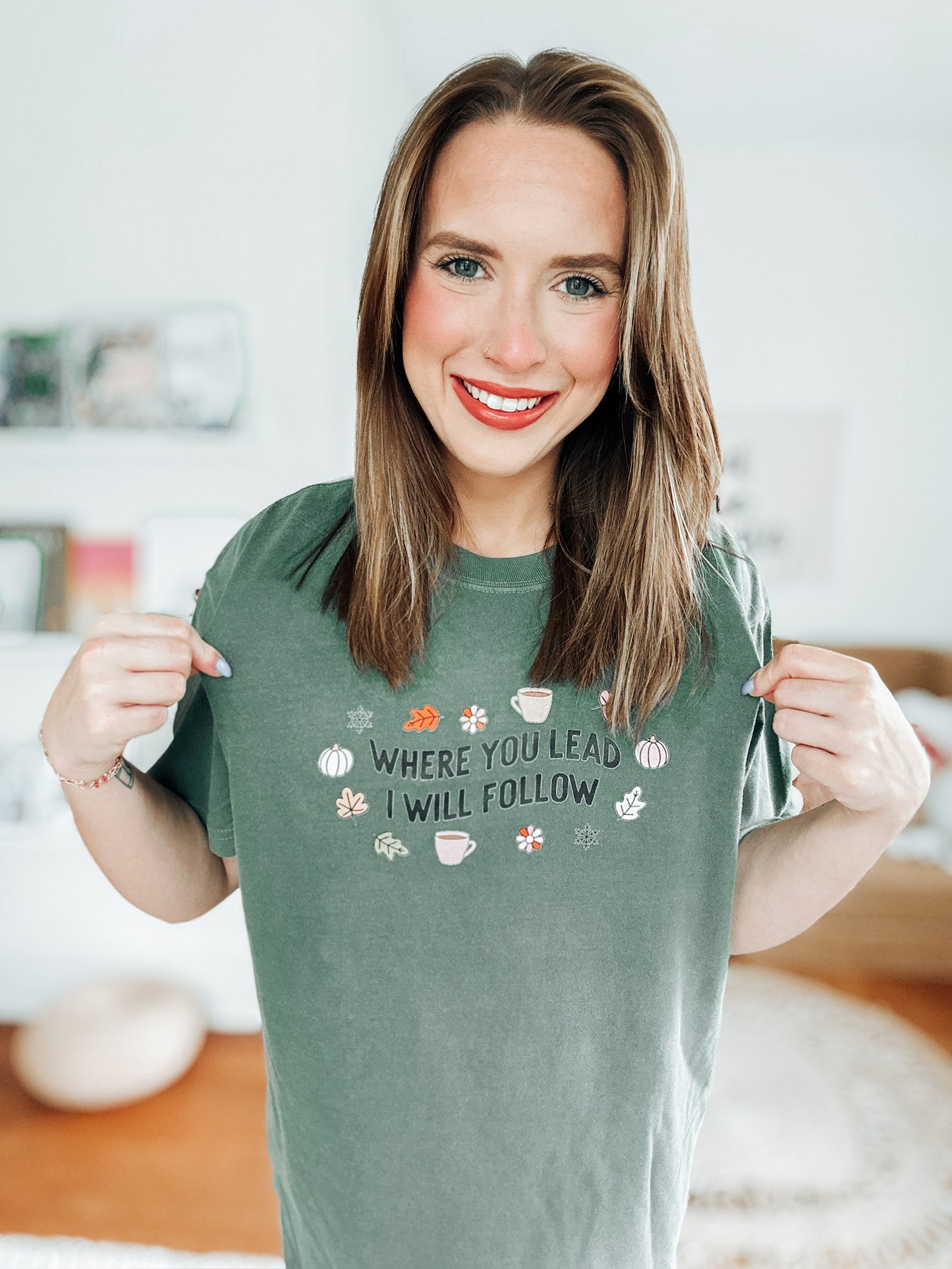 🍂 I will Follow Tee