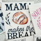 Homestead Collection *Mama Makes the Bread!