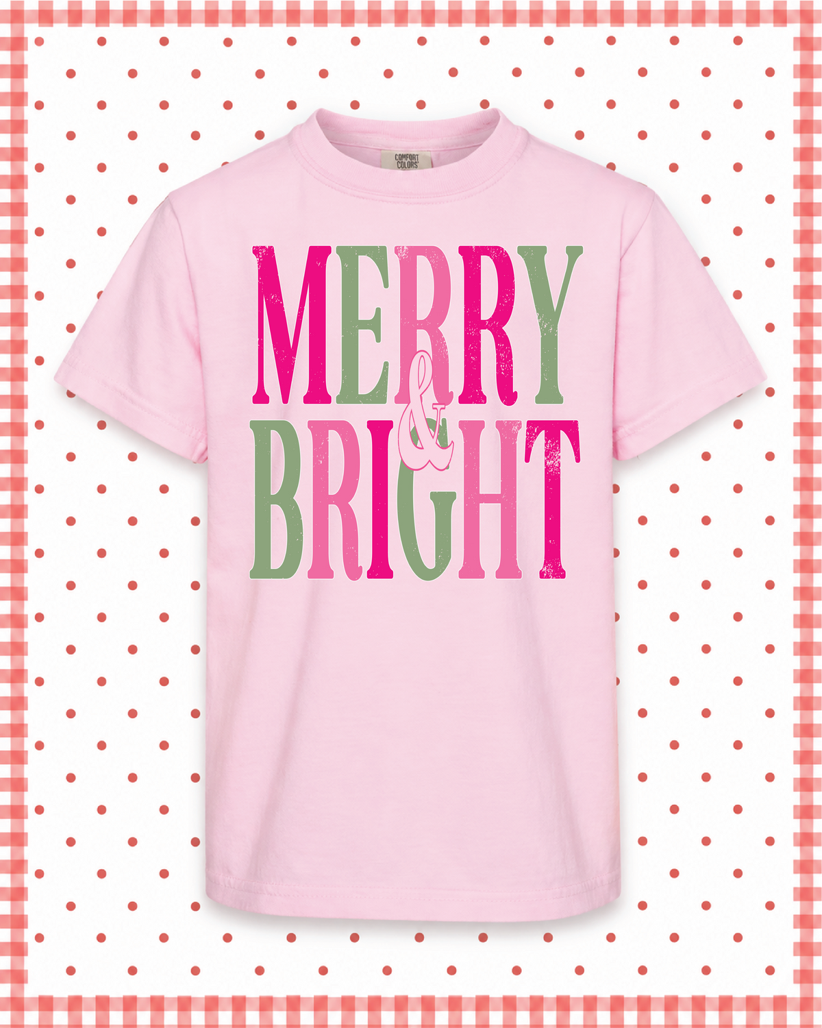 PINK AND GREEN MERRY AND BRIGHT